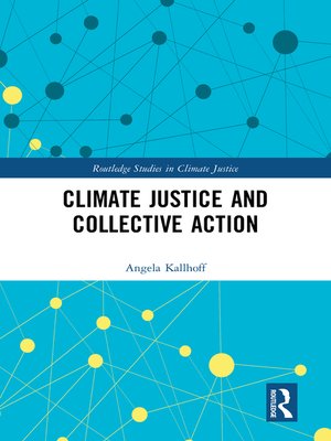 cover image of Climate Justice and Collective Action